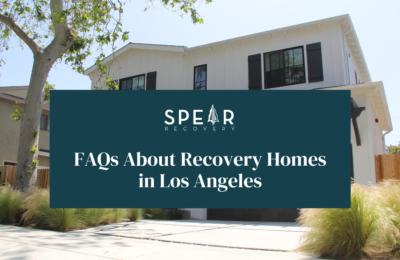 FAQs About Recovery Homes in Los Angeles